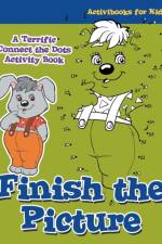 Finish the Picture af Activibooks For Kids