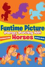 Funtime Picture Memory Matching With Horses Activity Book af Activibooks For Kids