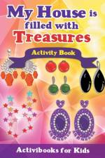 My House is Filled with Treasures Activity Book af Activibooks For Kids