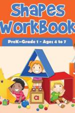 Shapes Workbook Prek-Grade 1 - Ages 4 to 7 af Prodigy