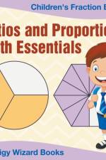 Ratios and Proportions Math Essentials af Prodigy Wizard Books
