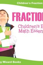 Fractions Children's Book Math Essentials af Prodigy Wizard Books