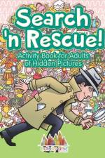 Search n' Rescue Activity Book for Adults of Hidden Pictures af Activity Attic