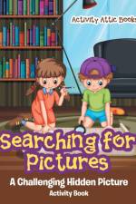 Searching for Pictures af Activity Attic Books
