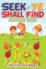 Seek and Ye Shall Find Activity Book af Activity Attic