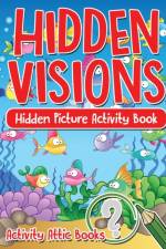 Hidden Visions af Activity Attic