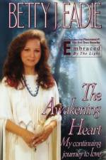 The Awakening Heart af Betty J Eadie