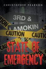 State of Emergency af Christopher Pearson
