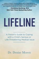 Lifeline af Dr. Denise Morett