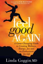 Feel Good Again af Linda Goggin