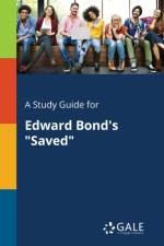 A Study Guide for Edward Bond's 