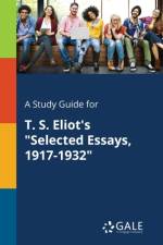 Study Guide for T. S. Eliot's 