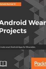 Android Wear Projects af Ashok Kumar S