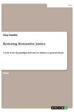 Restoring Restorative Justice af Cory Contini