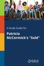 Study Guide for Patricia McCormick's 