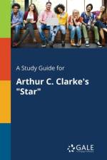 Study Guide for Arthur C. Clarke's 