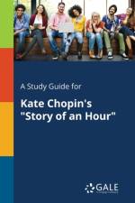 Study Guide for Kate Chopin's Story of an Hour af Cengage Learning Gale
