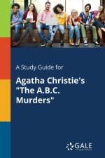 Study Guide for Agatha Christie's the A.B.C. Murders af Cengage Learning Gale