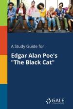 A Study Guide for Edgar Alan Poe's The Black Cat af Cengage Learning Gale