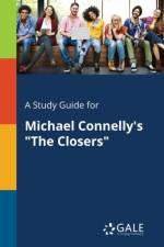 Study Guide for Michael Connelly's the Closers af Cengage Learning Gale