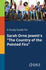 A Study Guide for Sarah Orne Jewett's 