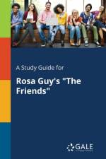 A Study Guide for Rosa Guy's 