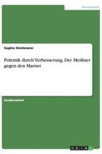 Polemik durch Verbesserung. Der Meissner gegen den Marner af Sophie Strohmeier
