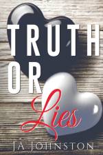 Truth or Lies af Ja Johnston