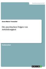 Die psychischen Folgen von Arbeitslosigkeit af Anne-Marie Trenschel