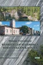 Ruskealan Marmoria - Sortavalan Katuja