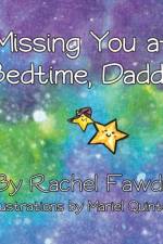 Missing You at Bedtime, Daddy af Rachel Fawdry