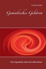 Genialisches Gebaren af Ludwig Weibel