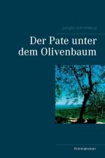Pate unter dem Olivenbaum af Juergen von Rehberg