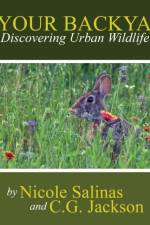 In Your Backyard: Discovering Urban Wildlife af C.G. Jackson