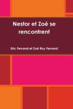 NESTOR ET ZO SE RENCONTRENT af Eric Ferrand