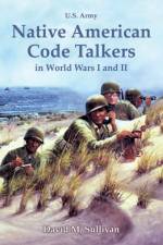 Native American Code Talkers in World Wars I and II af David Sullivan