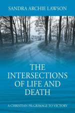 Intersections of Life and Death af Sandra Archie Lawson