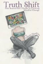 Truth Shift af Tiffany Hawkins