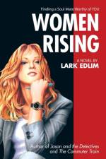 Women Rising af Lark Edlim