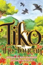 Tiko the Toucan af Alex Haddock