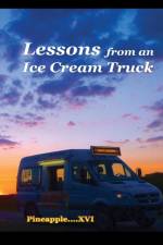 Lessons from an Ice Cream Truck af Pineapple XVI