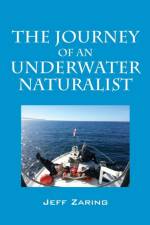The Journey of an Underwater Naturalist af Jeff Zaring