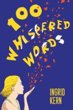 100 Whispered Words af Ingrid Kern