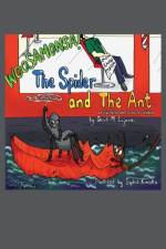 The Spider and The Ant af David M Lujanac