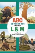 ABC Adventures Continued - L & M af Anita Everett
