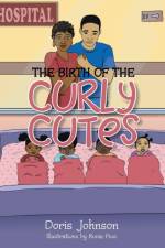 Birth of the Curly Cutes af Doris Johnson