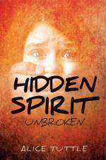 Hidden Spirit af Alice Tuttle