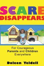 Scare Disappears af Doleen Yeldell