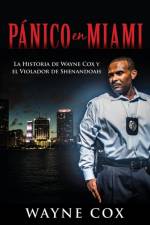 Panico en Miami af Wayne Cox