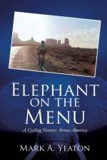 Elephant on the Menu af Mark a Yeaton